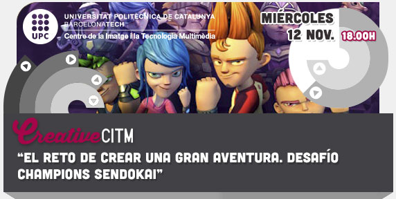 El reto de crear una gran aventura. Desafío Champions Sendokai: una historia transmedia