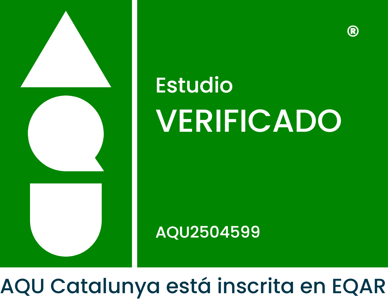 Estudio Verificado por la Agència per a la Qualitat del Sistema Universitari de Catalunya (AQU Catalunya)